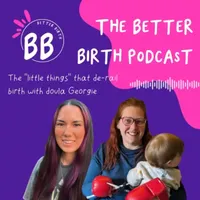 The Better Birth podcast with Erin Fung artwork