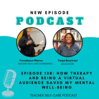 The Educator's Room Presents: The Teacher Self-Care Podcast artwork