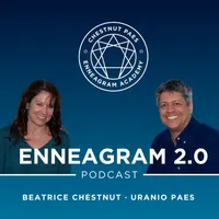 Enneagram 2.0 with Beatrice Chestnut and Uranio Paes artwork
