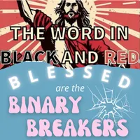 Blessed Are the Binary Breakers artwork