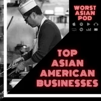 Worst Asian Podcast artwork