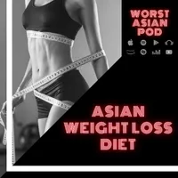 Worst Asian Podcast artwork