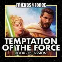 Friends of the Force: A Star Wars Podcast artwork