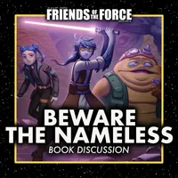 Friends of the Force: A Star Wars Podcast artwork