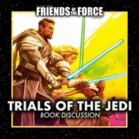 Friends of the Force: A Star Wars Podcast artwork