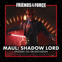Friends of the Force: A Star Wars Podcast artwork