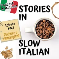 Stories in Slow Italian - Learn Italian through stories artwork