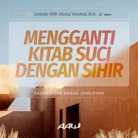 Ustadz Afifi Abdul Wadud, B.A artwork