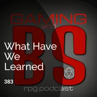 Gaming and BS RPG Podcast artwork