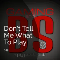 Gaming and BS RPG Podcast artwork