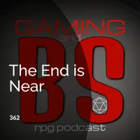 Gaming and BS RPG Podcast artwork