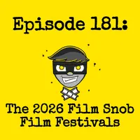 I Was A Teenage Film Snob artwork