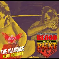 Alliance Blog Podcast: Interviews with Independent Wrestlers and Wrestling Personalities artwork