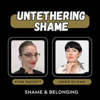 Untethering Shame artwork