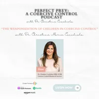 Perfect Prey: A Coercive Control Podcast artwork