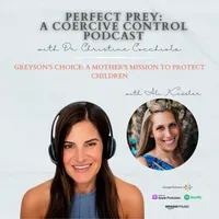 Perfect Prey: A Coercive Control Podcast artwork