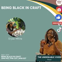 Being Black In Craft artwork