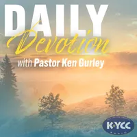 Daily Devotion with Ken Gurley on KYCC artwork
