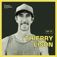 The Market Gardener Podcast artwork