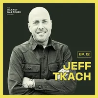 The Market Gardener Podcast artwork