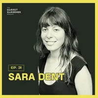 The Market Gardener Podcast artwork