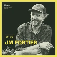 The Market Gardener Podcast artwork