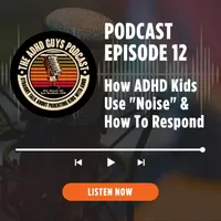 The ADHD Parenting Podcast artwork