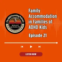 The ADHD Parenting Podcast artwork
