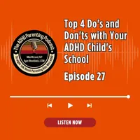 The ADHD Parenting Podcast artwork