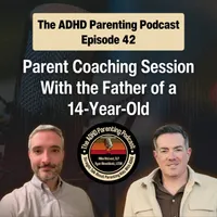 The ADHD Parenting Podcast artwork