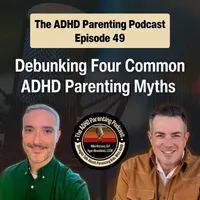 The ADHD Parenting Podcast artwork