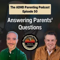 The ADHD Parenting Podcast artwork