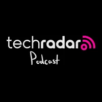 TechRadar Podcast artwork