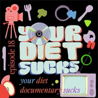 Your Diet Sucks artwork