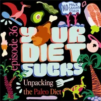 Your Diet Sucks artwork