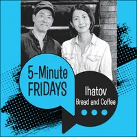 5-Minute Fridays artwork