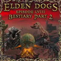 Elden Dogs (An Elden Ring Podcast) artwork