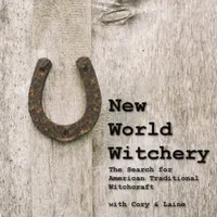 New World Witchery - The Search for American Traditional Witchcraft artwork