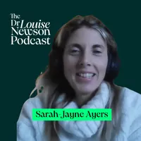 The Dr Louise Newson Podcast artwork