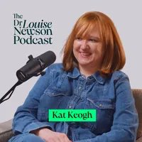 The Dr Louise Newson Podcast artwork