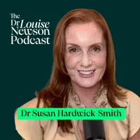 The Dr Louise Newson Podcast artwork