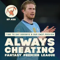 Always Cheating: A Fantasy Premier League Podcast artwork