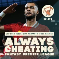 Always Cheating: A Fantasy Premier League Podcast artwork