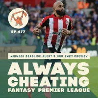 Always Cheating: A Fantasy Premier League Podcast artwork