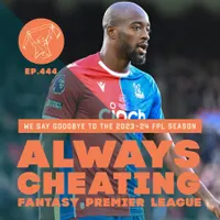 Always Cheating: A Fantasy Premier League Podcast artwork