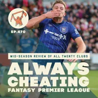Always Cheating: A Fantasy Premier League Podcast artwork