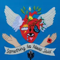 Something I've Never Said (S.I.N.S) artwork