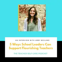 The Educator's Room Presents: The Teacher Self-Care Podcast artwork