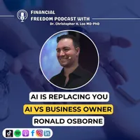 Financial Freedom Podcast with Dr. Christopher H. Loo, MD-PhD artwork