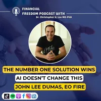 Financial Freedom Podcast with Dr. Christopher H. Loo, MD-PhD artwork